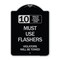 Signmission 10 Minute Active Loading Zone Must Use Flashers Violators Towed Alum Sign, 24" x 18", BS-1824-24646 A-DES-BS-1824-24646 - alternate 1